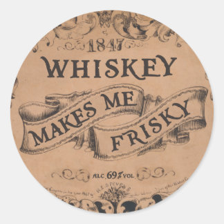 Sticker Rond Whiskey me rend frisquet