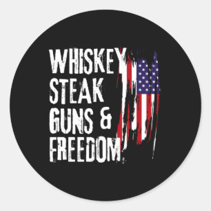 Sticker Rond Whiskey Steak Guns Et Freedom Cool Whiskey Freedo