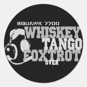 Sticker Rond Whiskey Tango Foxtrot - Humour de l'aviation