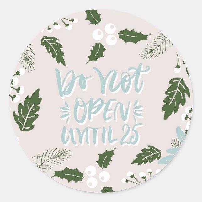 Sticker Rond White Holly Botanical Ne S'Ouvre Pas Avant Noël (Devant)