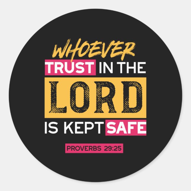 Sticker Rond Whoever Trusts in the Lord Is Kept Safe Quote (Devant)
