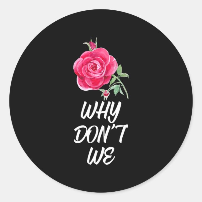 Sticker Rond Why Dont We Rose  (Devant)