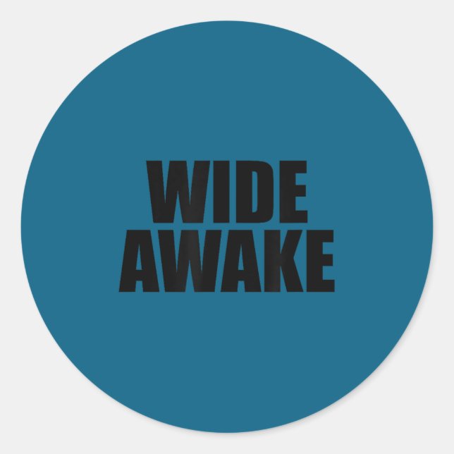 Sticker Rond Wide Awake  (Devant)