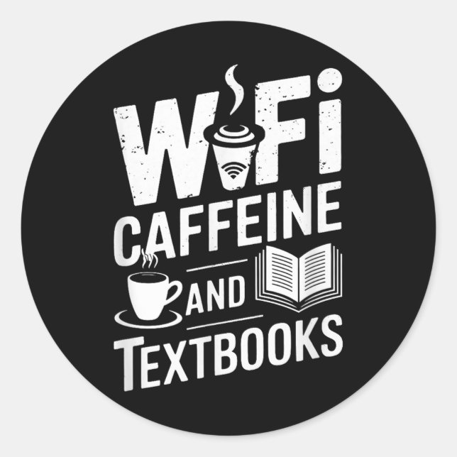Sticker Rond Wifi Caffeine And Textbooks  (Devant)