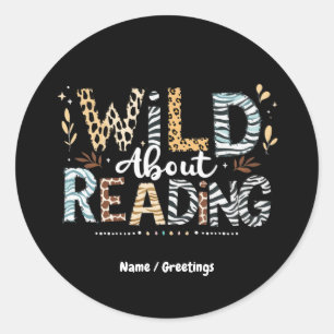Sticker Rond Wild About Reading Book Lover & Animal Design