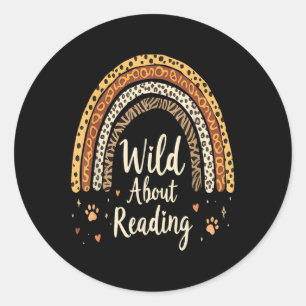Sticker Rond Wild About Reading - Enseignant Retour À L'École R