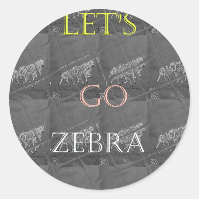 Sticker Rond Wild and Free Let's Go ! : Un voyage de Zebra (Devant)