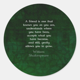 Sticker Rond William Shakespeare Friendship Citation Inspiratio