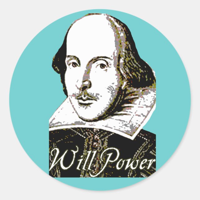 Sticker Rond William Shakespeare Will Power T (Devant)