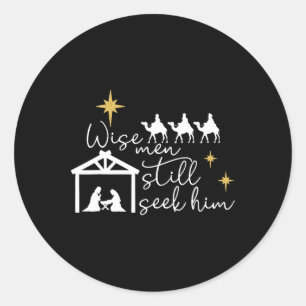 Sticker Rond Wise Men Still Seek Him Christian Christmas Jésus