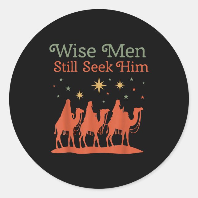 Sticker Rond Wise Men Still Seek Him Nativity Scene Christian C (Devant)