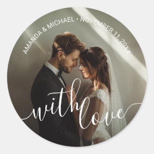 Sticker Rond 'With Love' Photo personnalisée Mariage Faveur