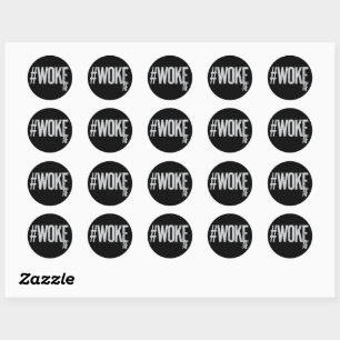 Sticker Rond WOKE AF Distressed Hashtag Type Justice