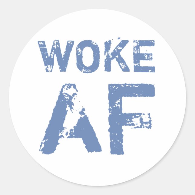 Sticker Rond Woke AF Progressive Politique (Devant)