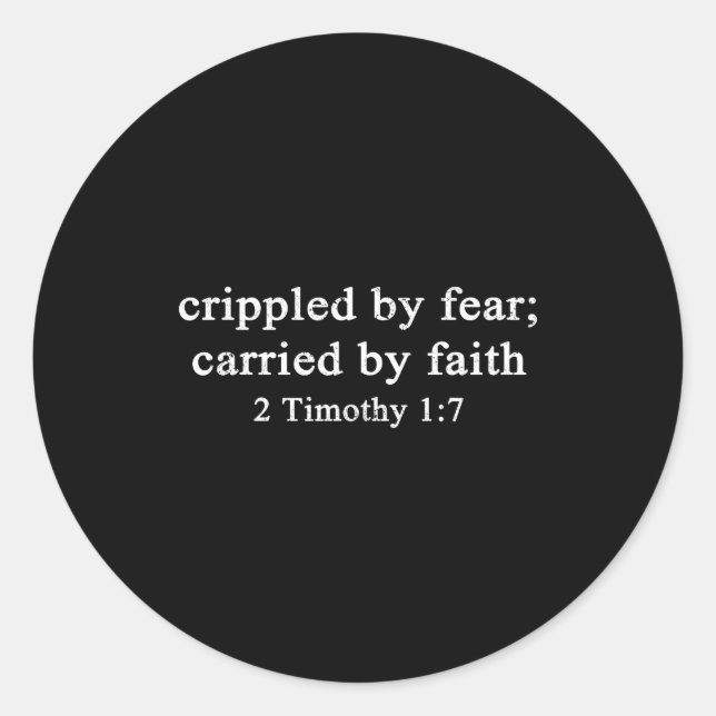 Sticker Rond Women Christian Crippled By Fear Carried By Faith  (Devant)