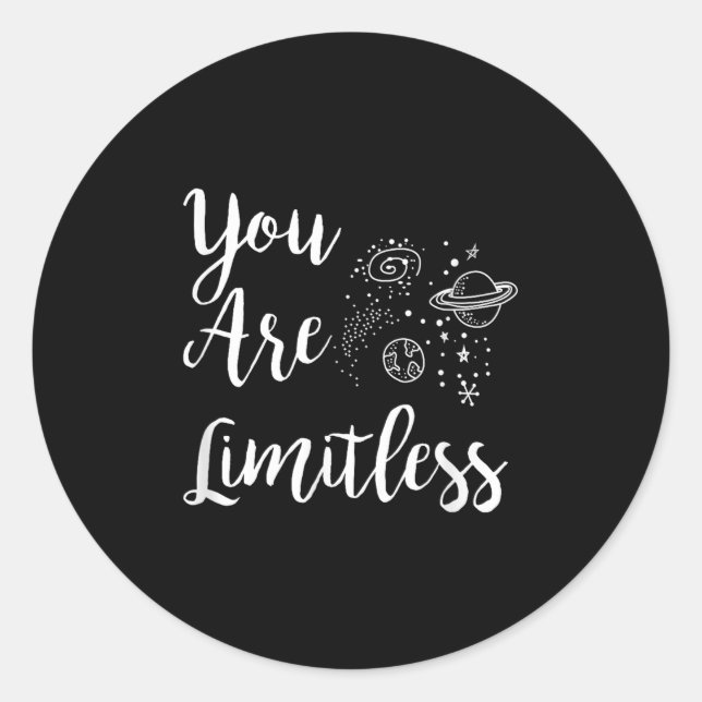 Sticker Rond Women You Are Limitless Amazing Motivational  (Devant)