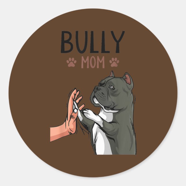 Sticker Rond Womens American Bully Mom Dog Mama Dog Holder  (Devant)