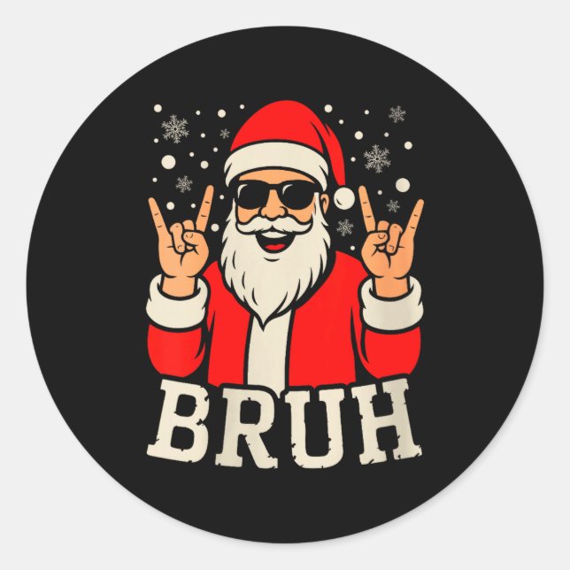 Sticker Rond Womens Christmas Bruh Meme Funny Santa Claus Teen  (Devant)