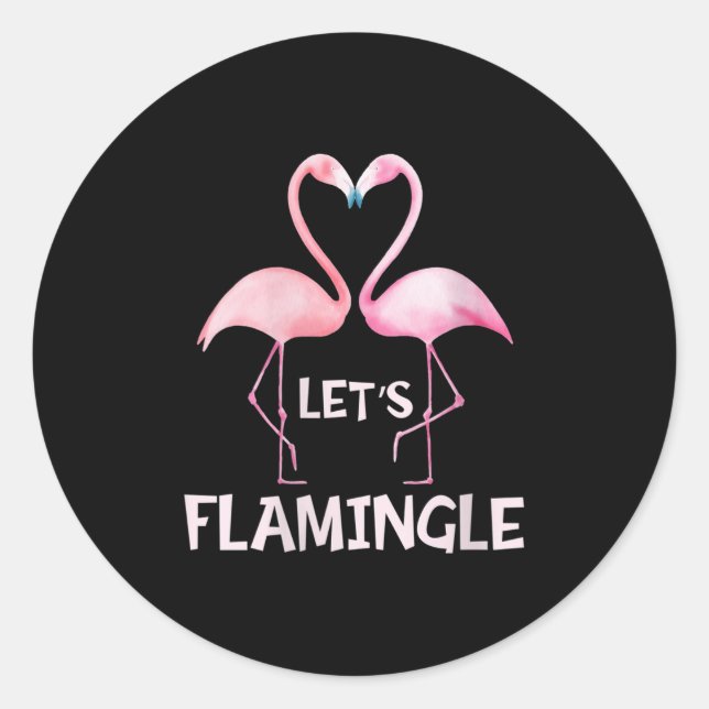 Sticker Rond Womens Cute Let's Flamingle Nk Flamingo Summer Lov (Devant)