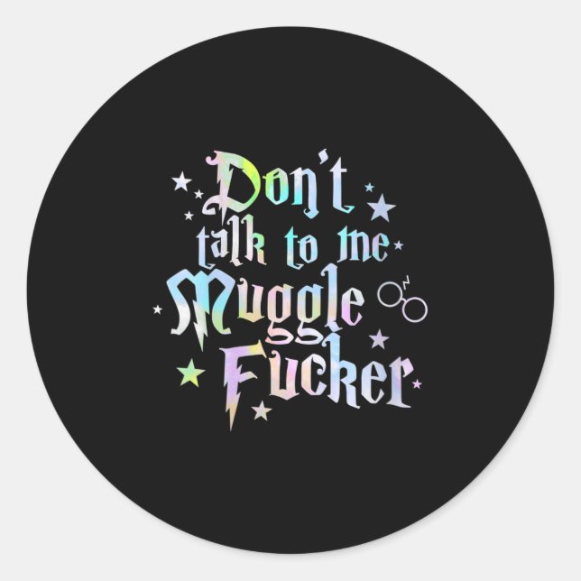 Sticker Rond Womens Don't Talk To Me Anti Social Humor Quote In (Devant)