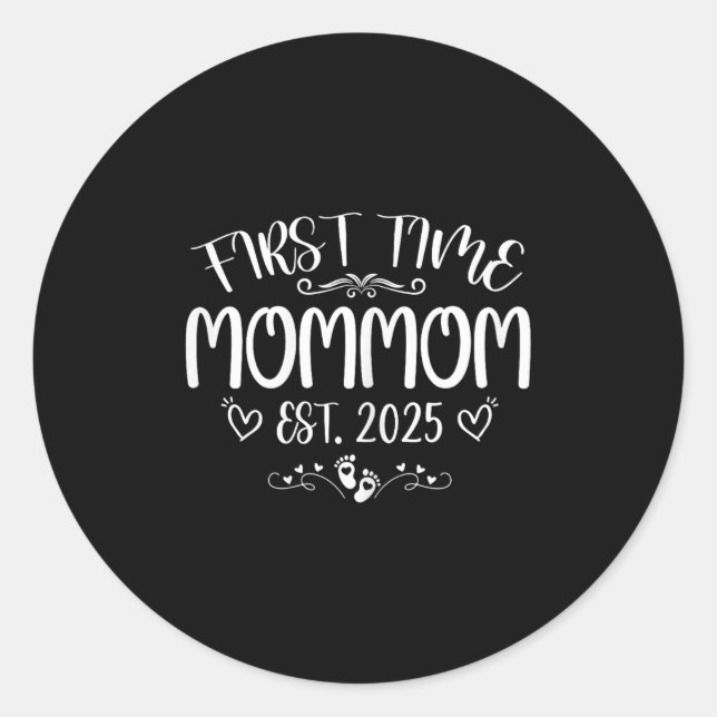Sticker Rond Womens First Time Mommom Est 2025 Soon To Be Mom M (Devant)