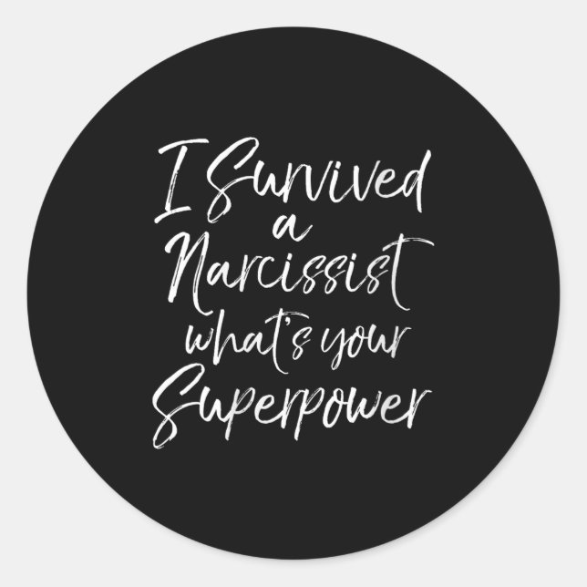 Sticker Rond Womens Funny Divorce I Survived A Narcissist What' (Devant)