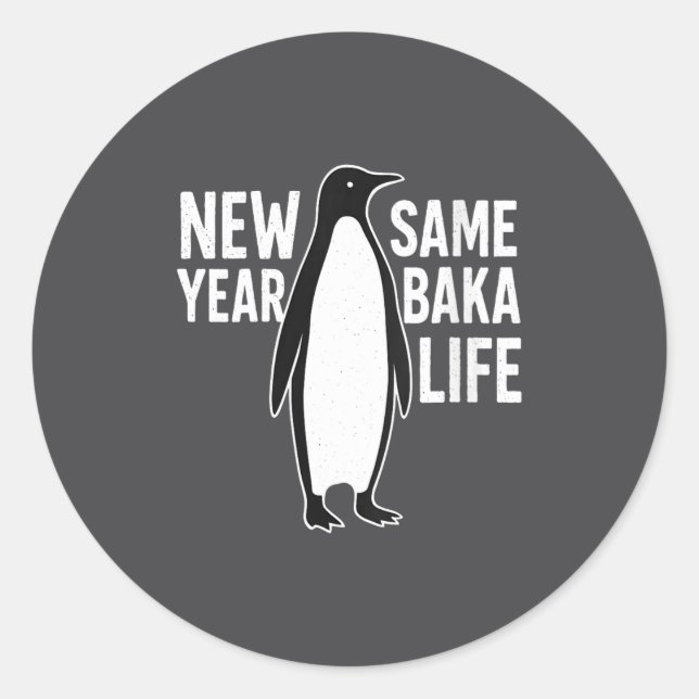 Sticker Rond Womens Funny Penguin New Year Baka Life Anime Styl (Devant)