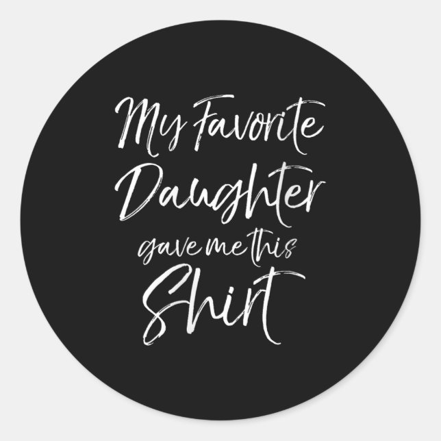 Sticker Rond Womens Gift From Daughter My Favorite Daughter Gav (Devant)