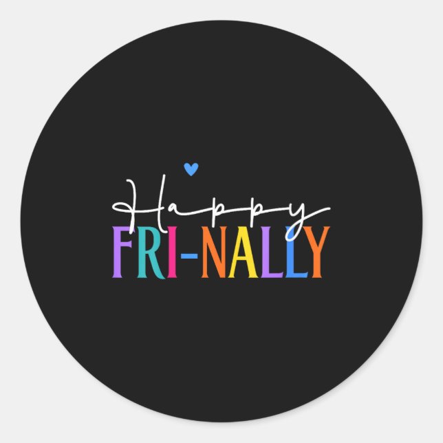 Sticker Rond Womens Happy Fri-yay New Teacher Life Women Fri-na (Devant)