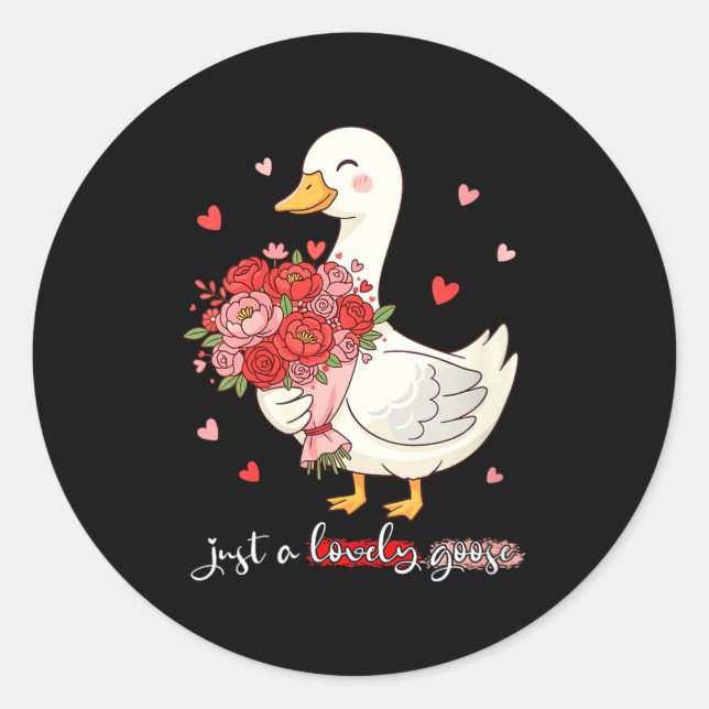 Sticker Rond Women's Just A Lovely Goose Bouquet Roses Floral V (Devant)
