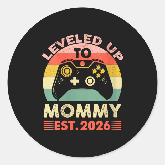 Sticker Rond Womens Leveling Up To Mommy 2026 First Time Mom 20 (Devant)