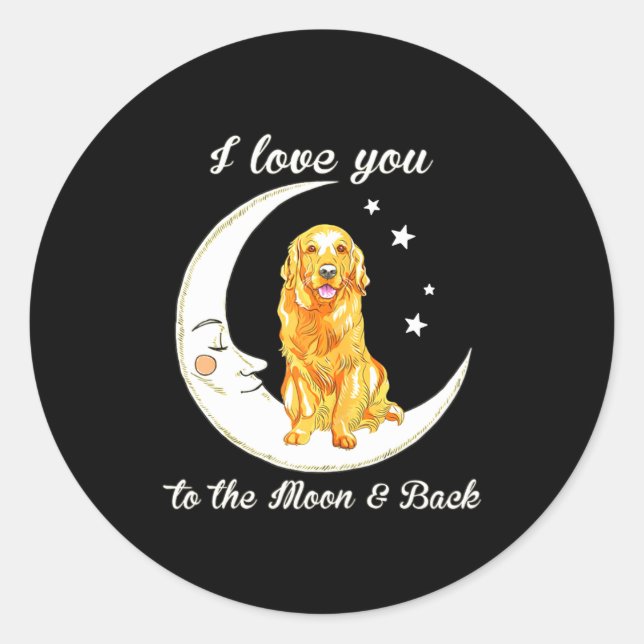 Sticker Rond Womens Love Golden Retriever To The Moon And Back  (Devant)