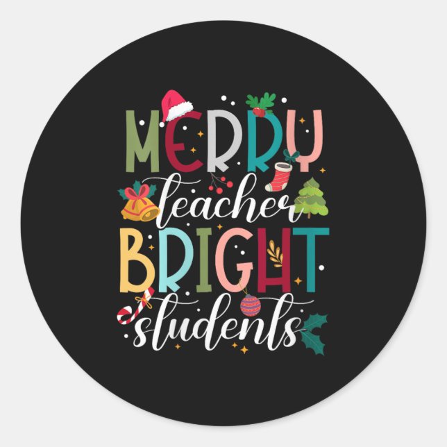 Sticker Rond Womens Merry Teacher Bright Students Christmas Hol (Devant)