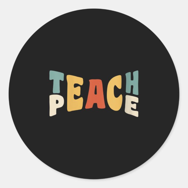 Sticker Rond Womens Teach Peace Retro Teacher Motivational Educ (Devant)