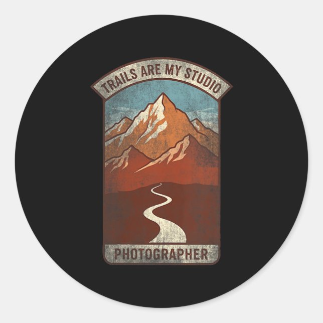 Sticker Rond Womens Trails Are My Studio Nature Photographer Fo (Devant)
