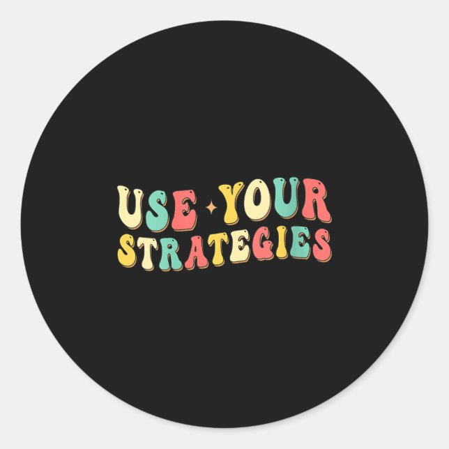 Sticker Rond Womens Use Your Strategies Test Day Testing Exam S (Devant)