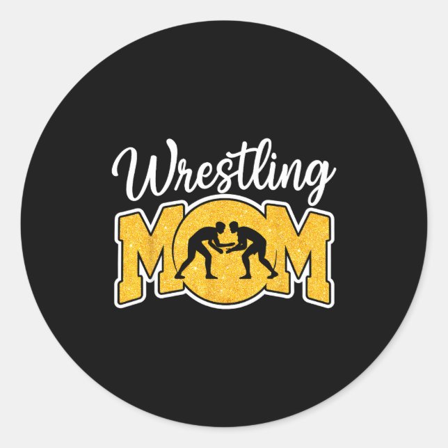 Sticker Rond Wrestling Mom Funny Wrestle Wrestler Parent Mother (Devant)