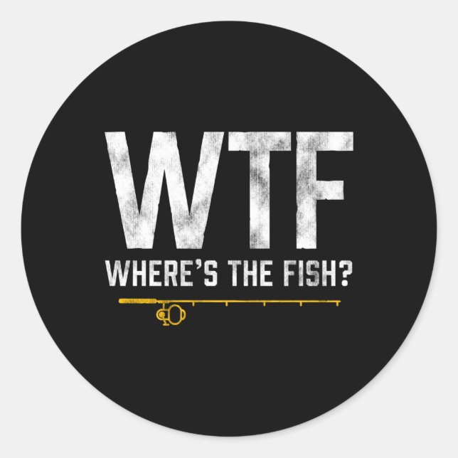 Sticker Rond Wtf Whirer Le Thème Pêche Poisson (Devant)