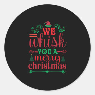 Sticker Rond Xmas Art We Whisk You A Merry Christmas
