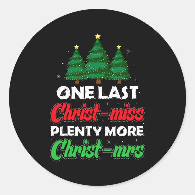 Sticker Rond Xmas Future Bride Wife New Fiance Funny Engagement (Devant)