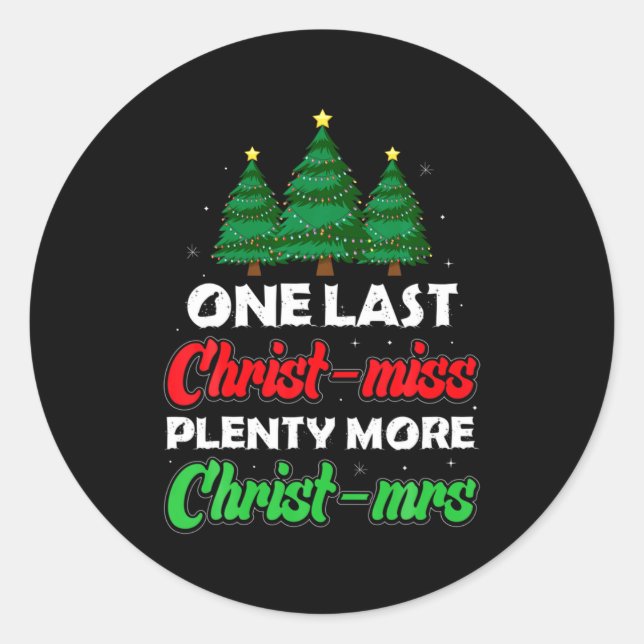 Sticker Rond Xmas Future Bride Wife New Fiance Funny Engagement (Devant)