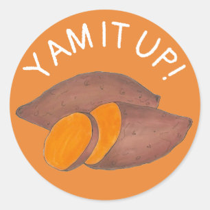 Sticker Rond Yam It Up Funny Orange Sweet Potato Cuisine de nou