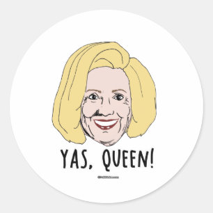 Sticker Rond Yas Reine - Humour Politiclothes -
