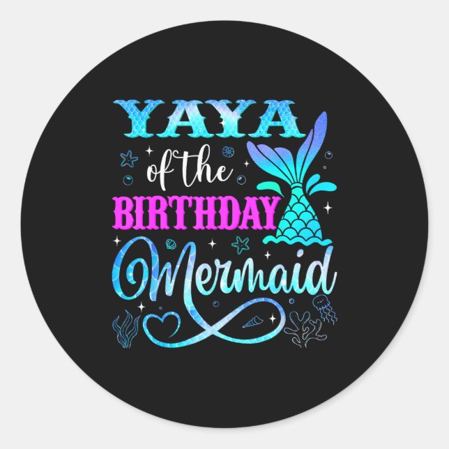 Sticker Rond Yaya Of The Birthday Mermaid Family Matching Party (Devant)