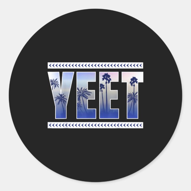 Sticker Rond Yeet Funny Slang Quote Humor Meme  (Devant)
