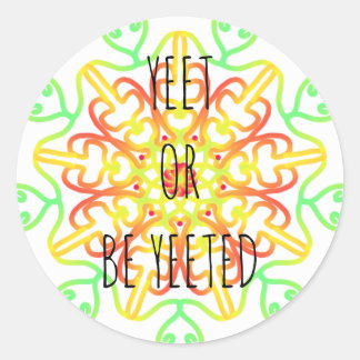 Sticker Rond yeet ou yeed