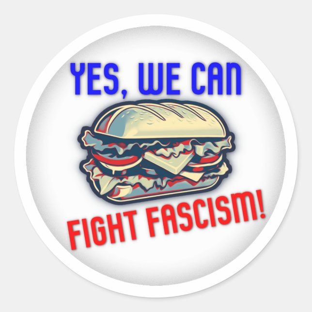 Sticker Rond Yes, We Can Fight Fascism! (Devant)
