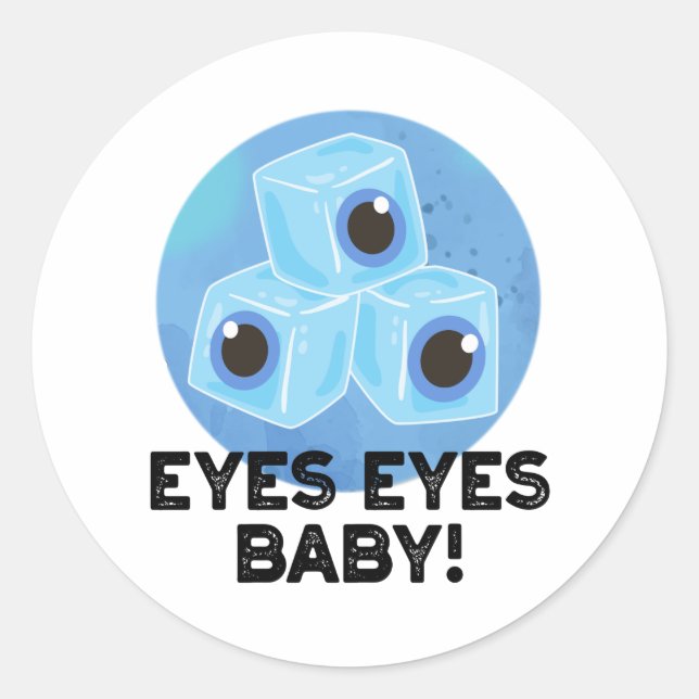 Sticker Rond Yeux Yeux Bébé Funny Ice Eyeballs Pun (Devant)