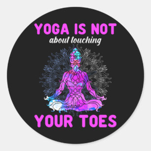 Sticker Rond Yoga Lover   Le Yoga n'est pas une question de tou