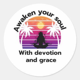 Sticker Rond Yoga : Réveillez votre âme avec dévouement et grâc